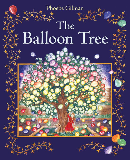 The Balloon Tree by Phoebe Gilman (Preorder)