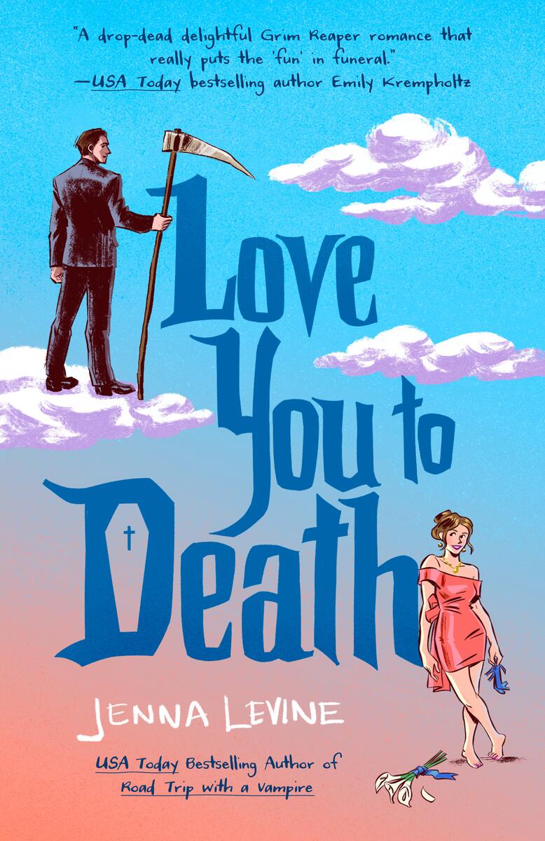 Love You to Death by Jenna Levine (Preorder)
