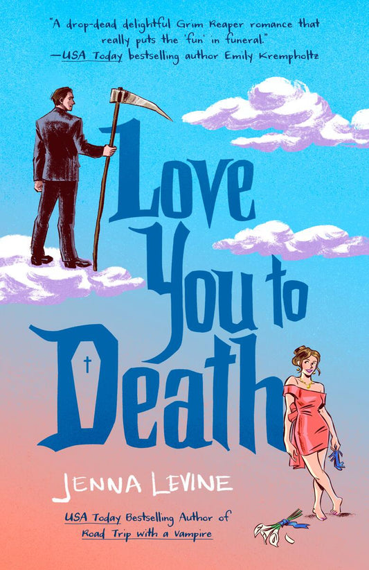 Love You to Death by Jenna Levine (Preorder)