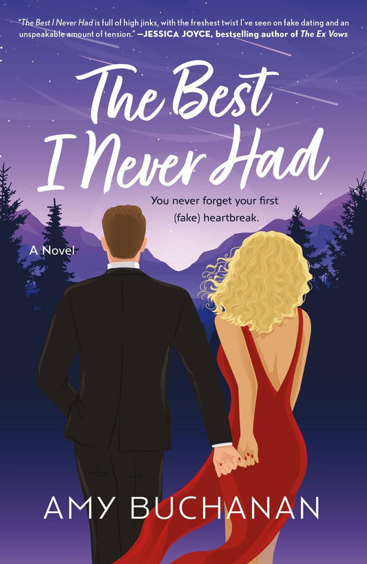 The Best I Never Had: A Novel by Amy Buchanan