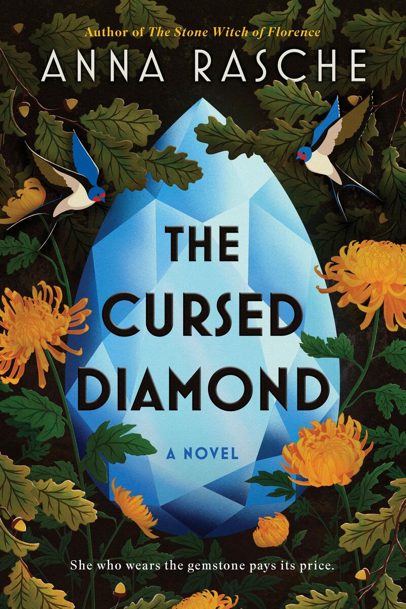 The Cursed Diamond: A Novel by Anna Rasche (Preorder)