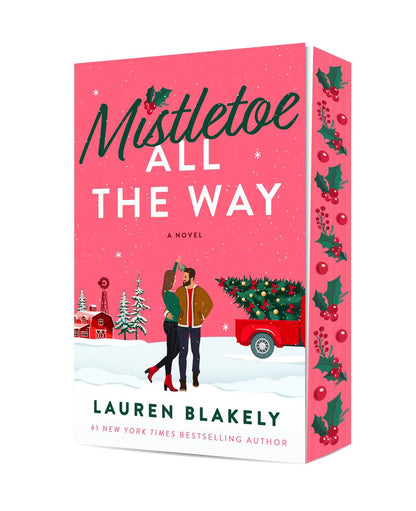 Mistletoe All the Way: A Novel by Lauren Blakely (Preorder)