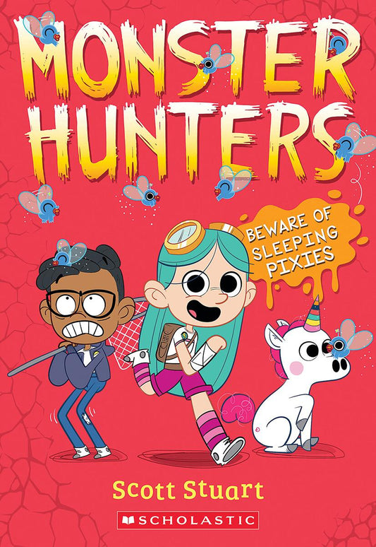 Beware of Sleeping Pixies (Monster Hunters #2) by Scott Stuart