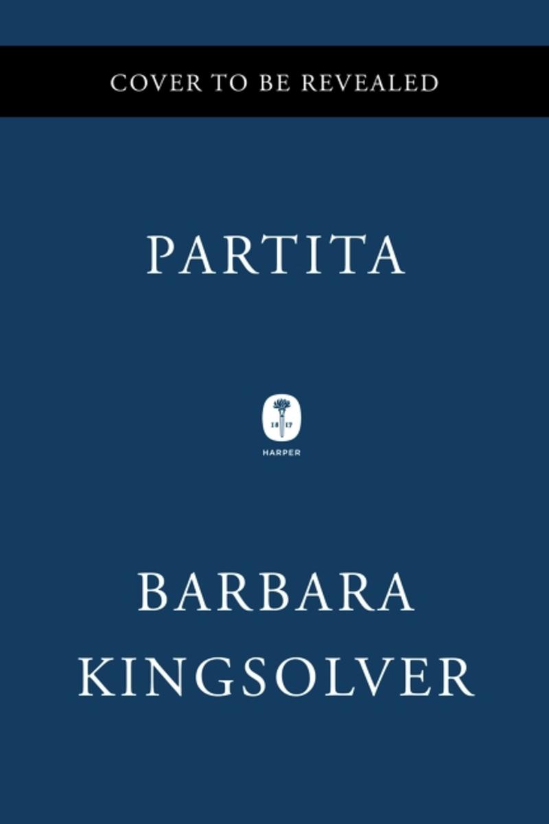Partita: A Novel by Barbara Kingsolver (Preorder)