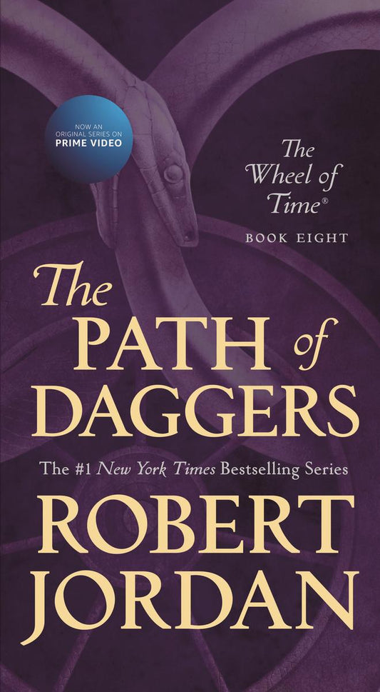 The Path of Daggers: Book Eight of The Wheel of Time by Robert Jordan