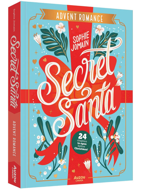 Secret Santa: 24 chapters to open before Christmas by Sophie Jomain & Manon Bucciarelli
