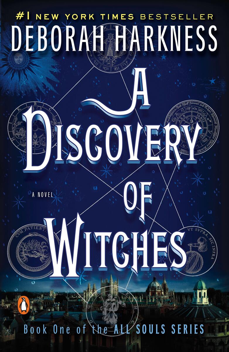 A Discovery of Witches: A Novel by Deborah Harkness