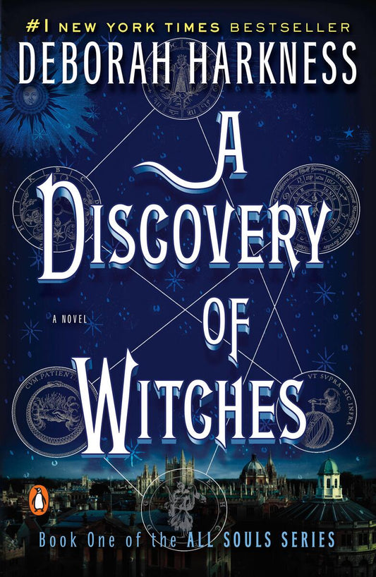 A Discovery of Witches: A Novel by Deborah Harkness