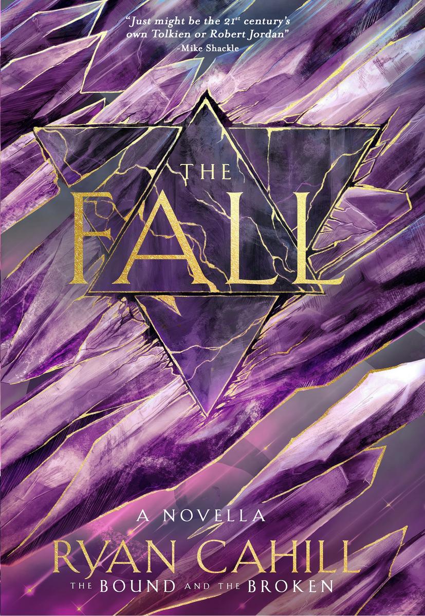 The Fall: Signed Collector's Edition by Ryan Cahil