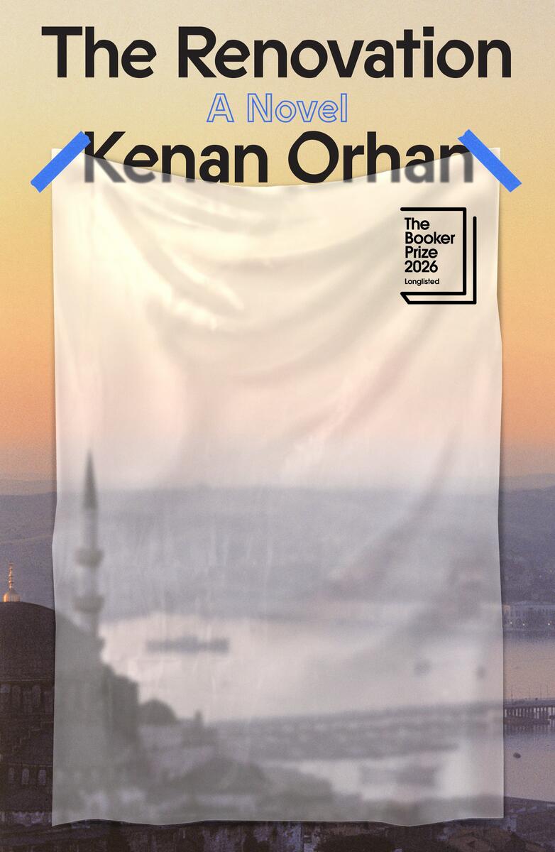 The Renovation: A Novel by Kenan Orhan