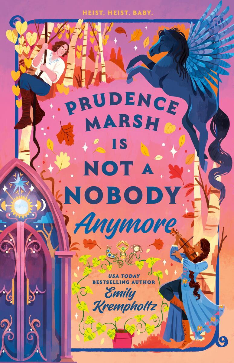 Prudence Marsh Is Not a Nobody Anymore by Emily Krempholtz (Preorder)