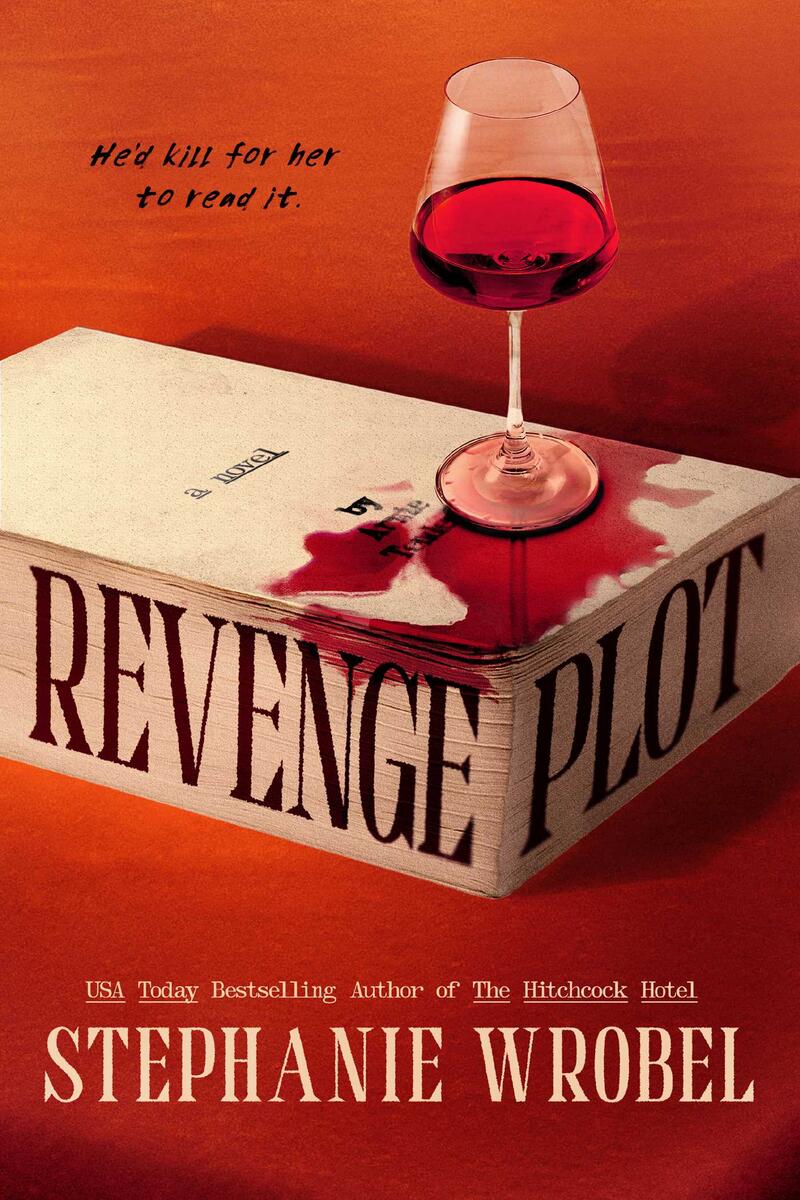 Revenge Plot: A Novel by Stephanie Wrobel (Preorder)