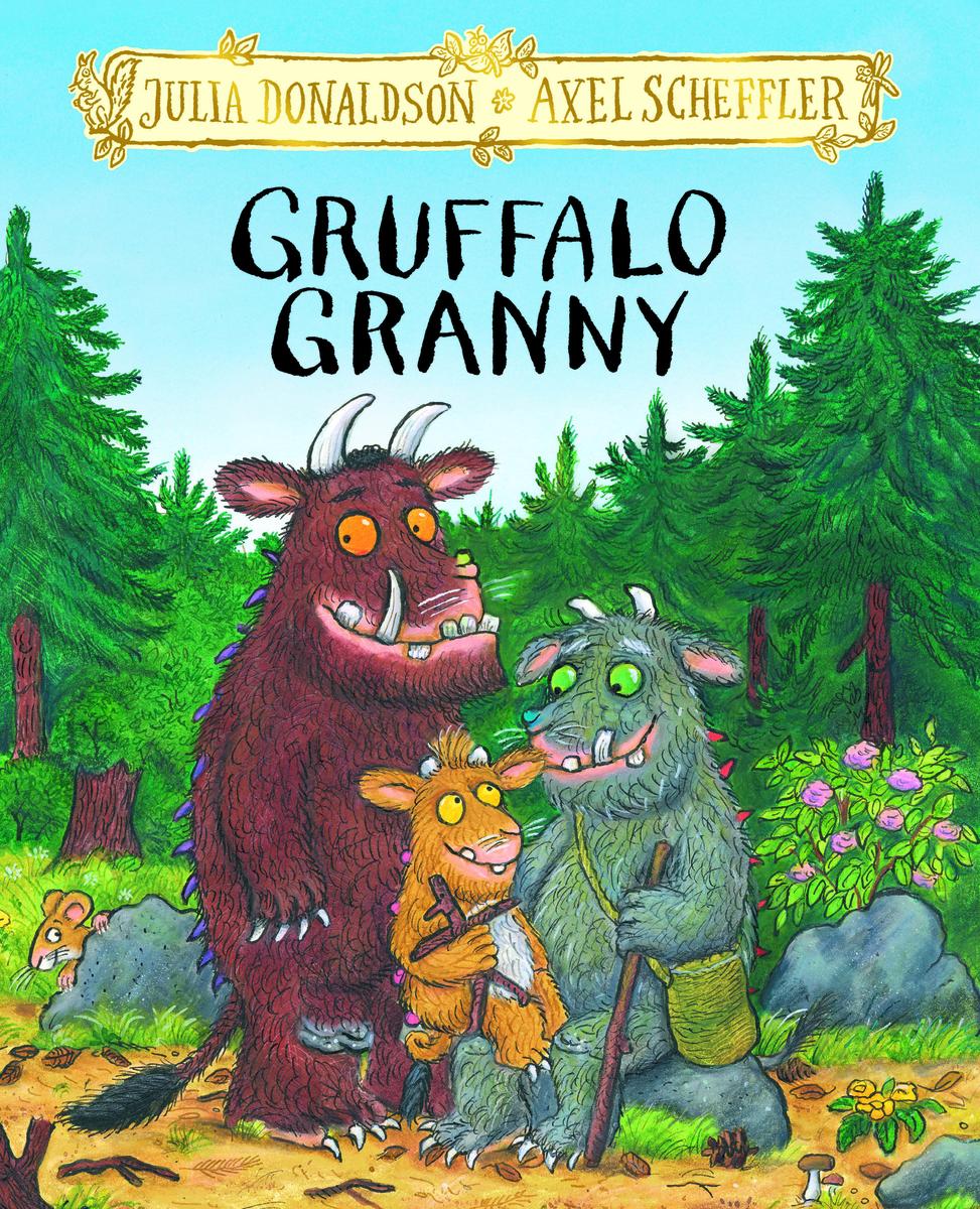 Gruffalo Granny by Julia Donaldson & Axel Scheffler