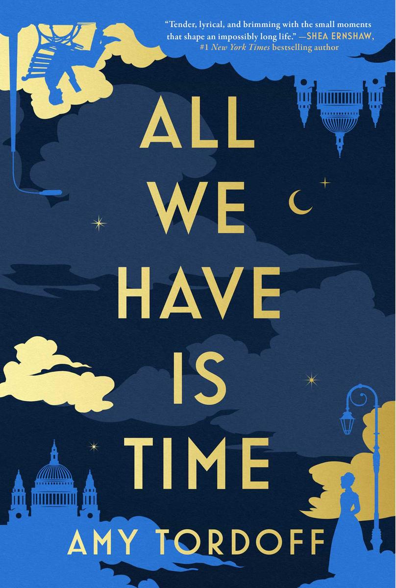 All We Have Is Time: A Novel by Amy Tordoff (Preorder)