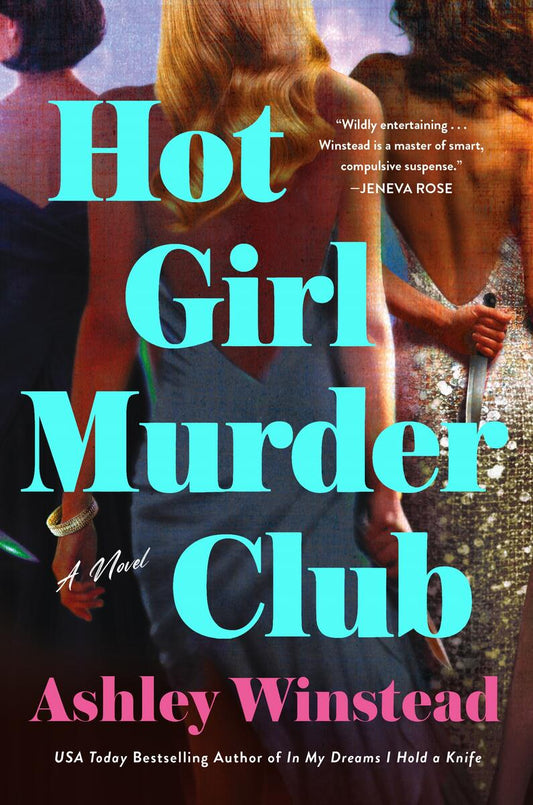 Hot Girl Murder Club: A Novel by Ashley Winstead (Preorder)