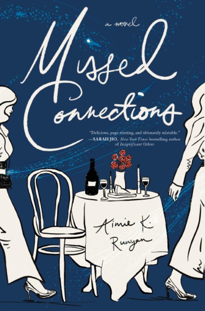 Missed Connections: A Novel by Aimie K. Runyan (Preorder)