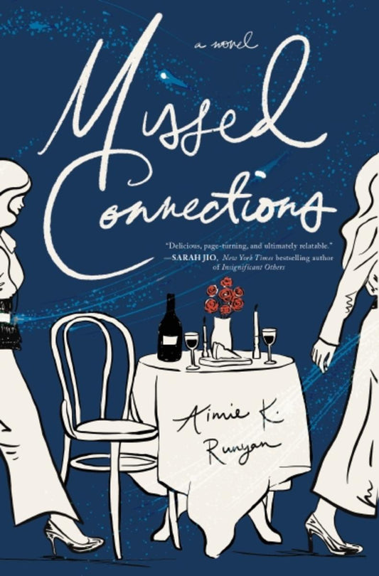 Missed Connections: A Novel by Aimie K. Runyan (Preorder)