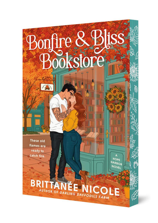 Bonfire and Bliss Bookstore (A Hope Harbor Novel) by Brittanée Nicole