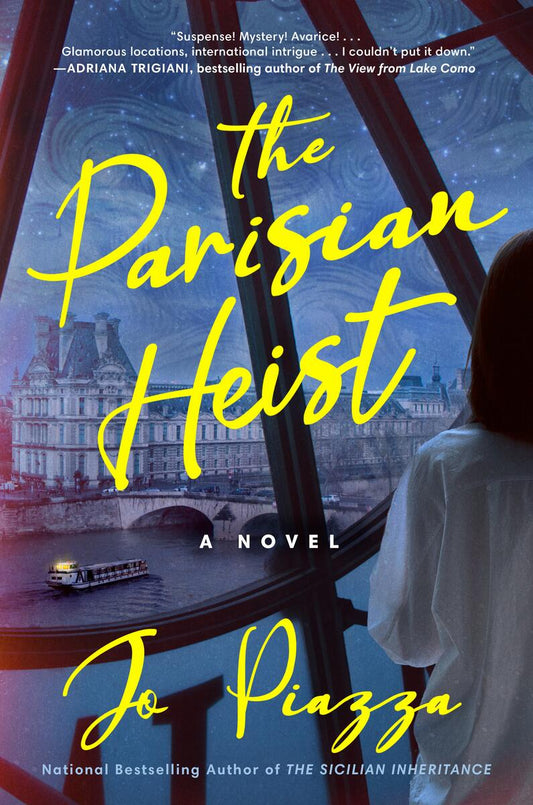 The Parisian Heist: A Novel by Jo Piazza (Preorder)