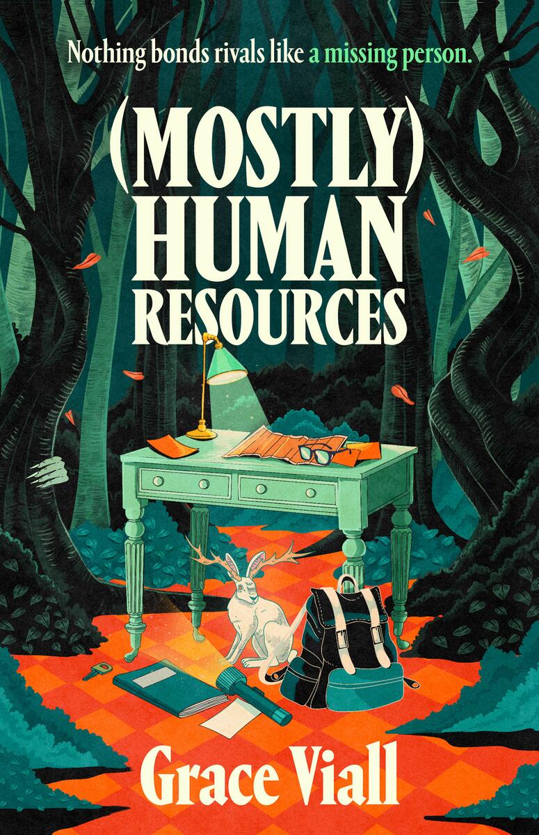 (Mostly) Human Resources: A Novel by Grace Viall (Preorder)