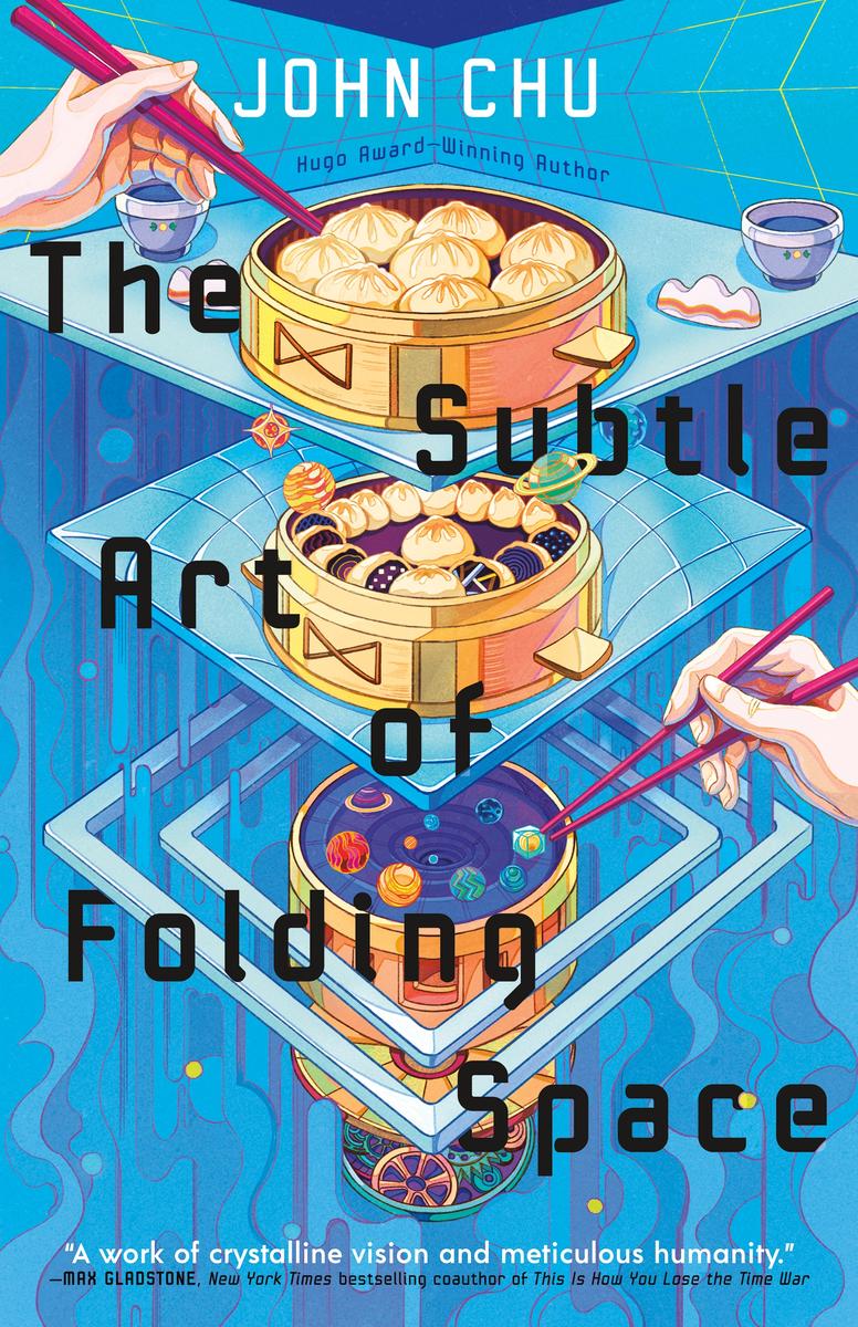 The Subtle Art of Folding Space by John Chu (Preorder)