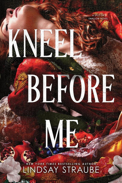 Kneel Before Me Deluxe Edition by Lindsay Straube (Preorder)