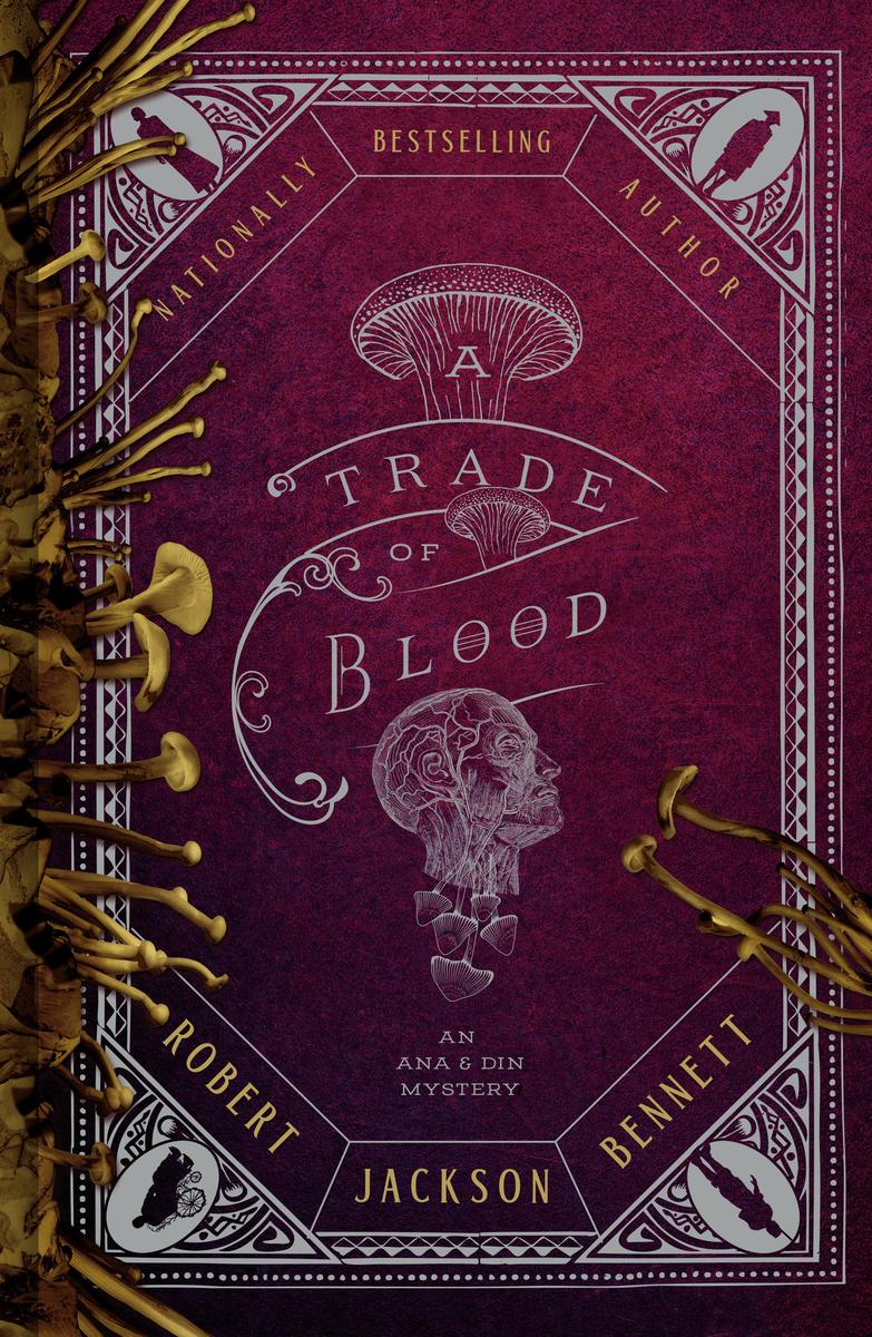 A Trade of Blood by Robert Jackson Bennett (Preorder)