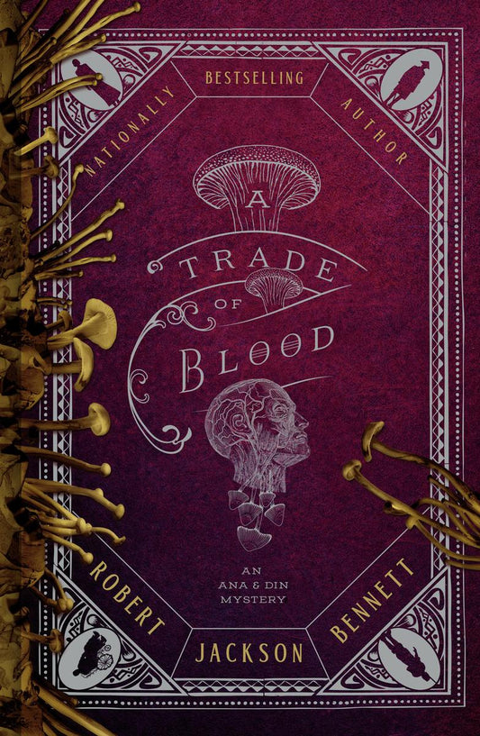 A Trade of Blood by Robert Jackson Bennett (Preorder)