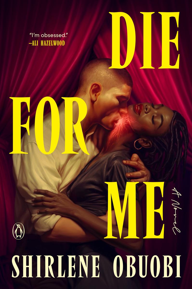 Die for Me: A Novel by Shirlene Obuobi (Preorder)