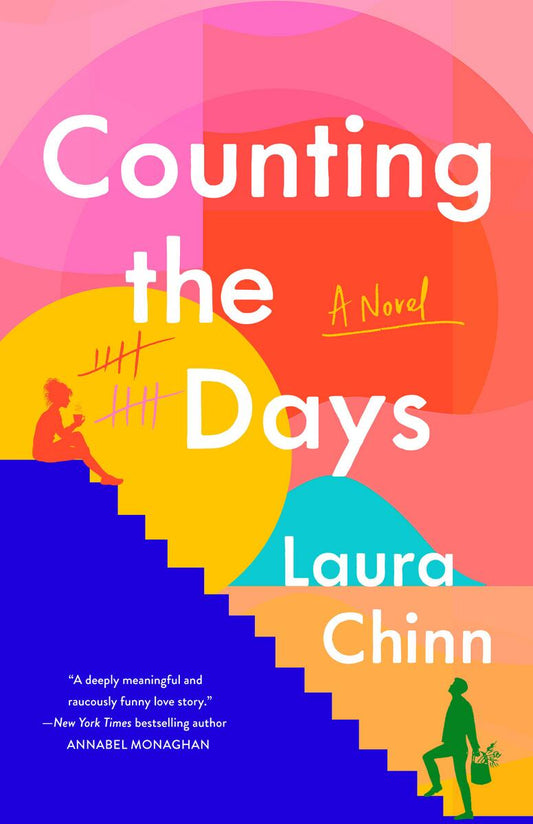 Counting the Days: A Novel by Laura Chinn