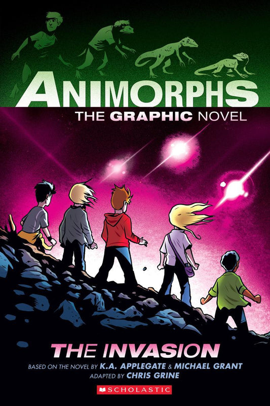 The Invasion A Graphic Novel (Animorphs #1) by  K.A. Applegate, Michael Grant & Chris Grine