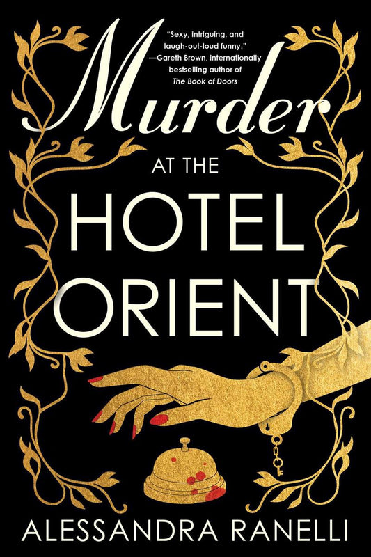Murder at the Hotel Orient by Alessandra Ranelli