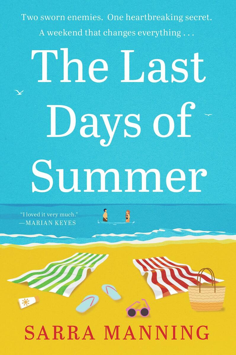 The Last Days of Summer: A Novel by Sarra Manning (Preorder)