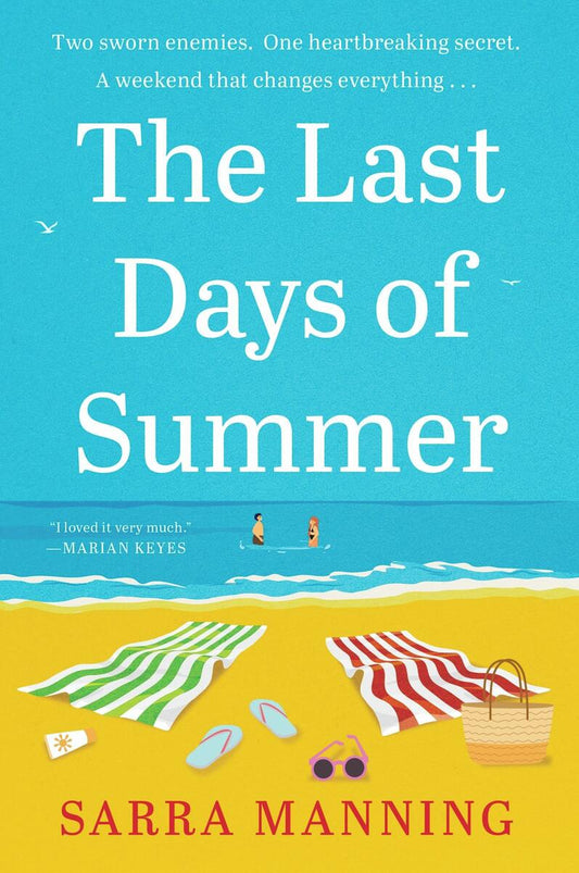 The Last Days of Summer: A Novel by Sarra Manning (Preorder)