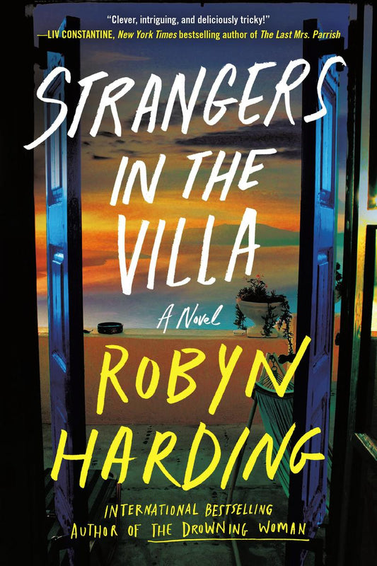 Strangers in the Villa by Robyn Harding (Preorder)