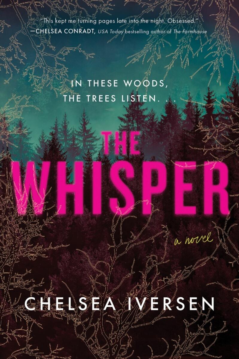 The Whisper: A Novel by Chelsea Iversen (Preorder)