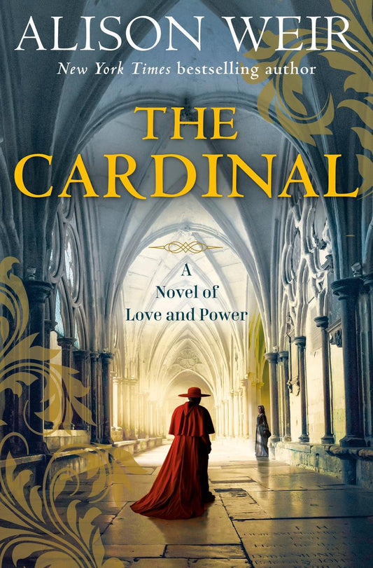 The Cardinal by Alison Weir (Preorder)