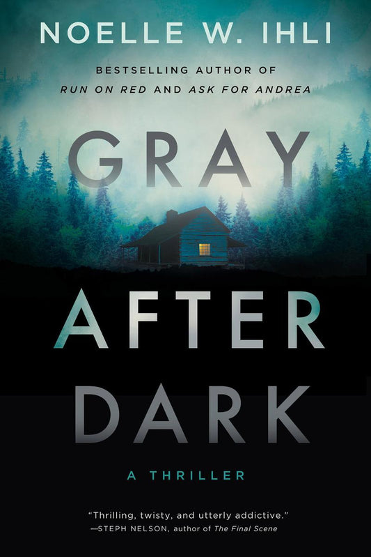 Gray After Dark by Noelle West Ihli (Preorder)