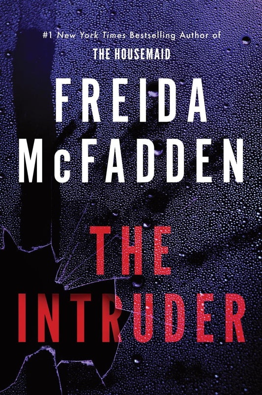 The Intruder by Freida McFadden (Preorder)