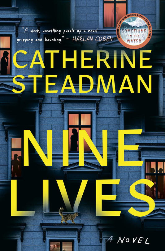 Nine Lives: A Novel by Catherine Steadman (Preorder)