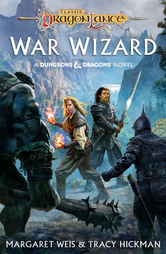 Dragonlance: War Wizard by Margaret Weis & Tracy Hickman