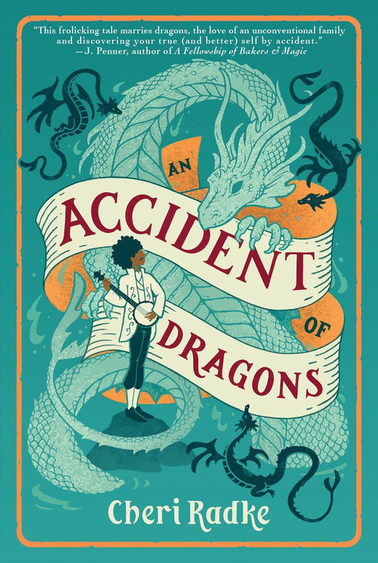 An Accident of Dragons Deluxe Limited Edition by Cheri Radke (Preorder)