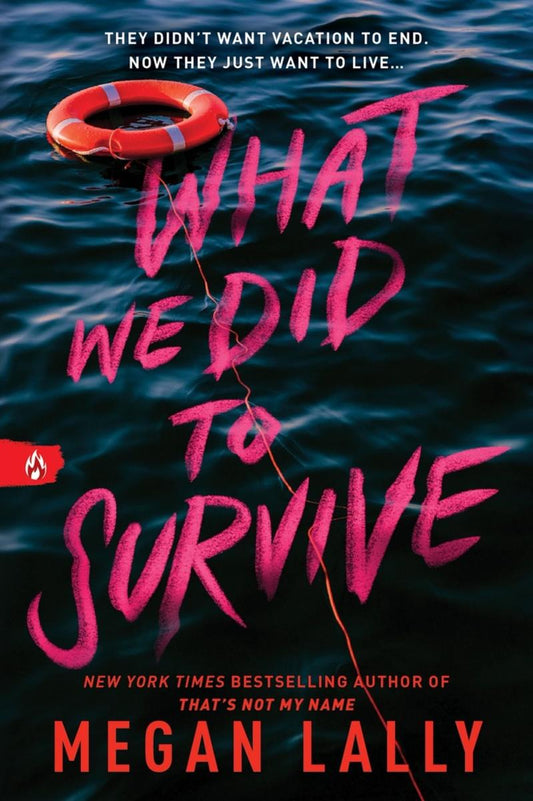 What We Did to Survive by Megan Lally (Preorder)