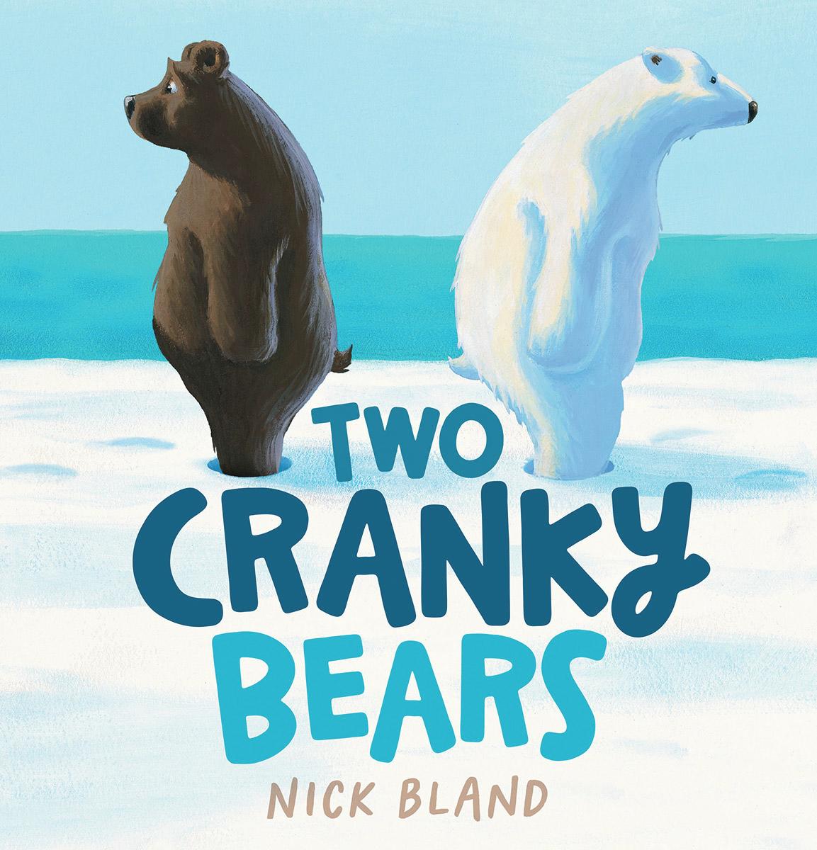 Two Cranky Bears by Nick Bland (Preorder)