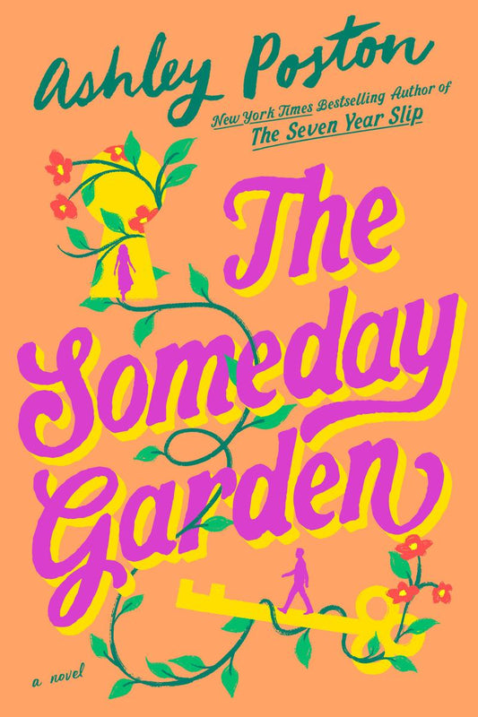 The Someday Garden by Ashley Poston (Preorder)