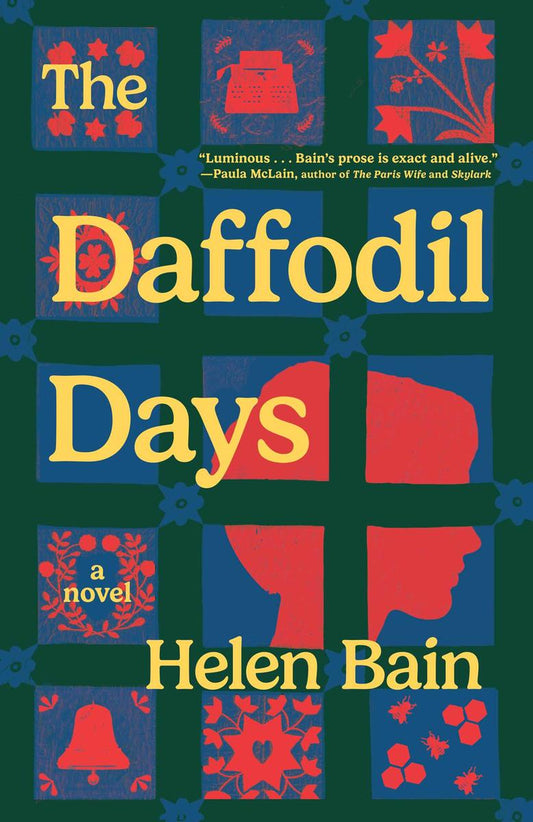 The Daffodil Days: A Novel by Helen Bain (Preorder)