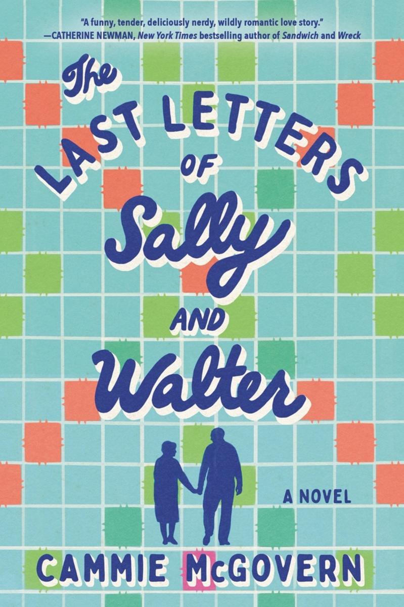 The Last Letters of Sally and Walter: A Novel by Cammie McGovern (Preorder)