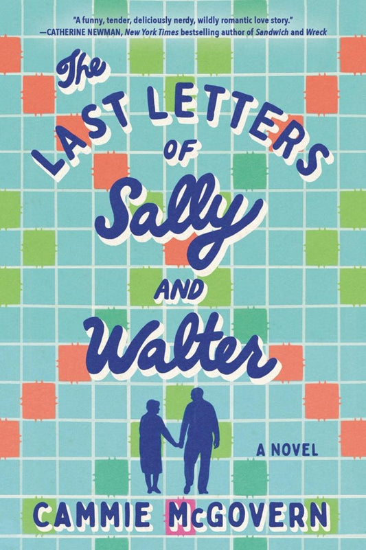 The Last Letters of Sally and Walter: A Novel by Cammie McGovern (Preorder)