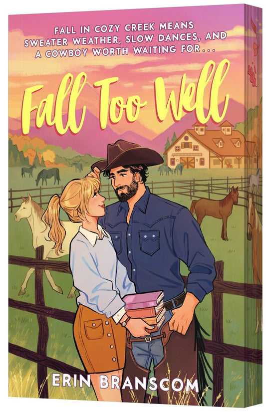 Fall Too Well: A Novel by Erin Branscom