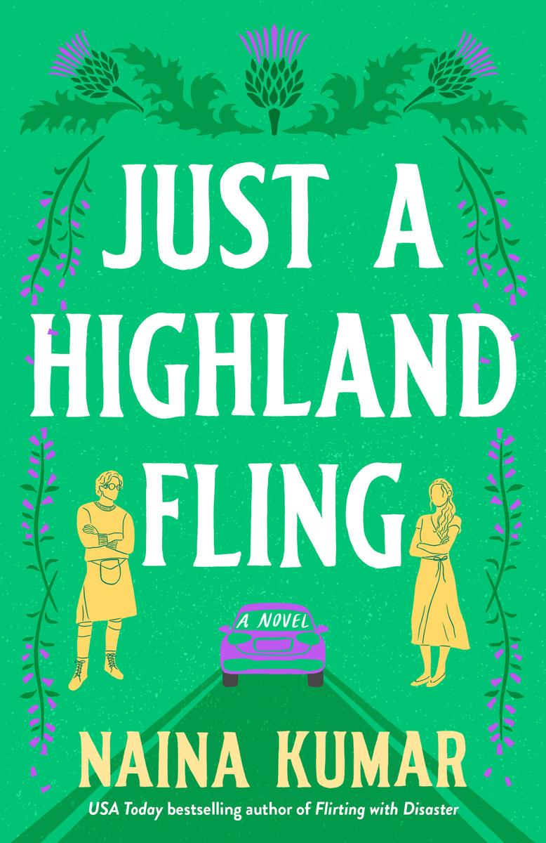 Just a Highland Fling: A Novel by Naina Kumar (Preorder)
